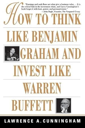 Immagine del venditore per How to Think Like Benjamin Graham and Invest Like Warren Buffett venduto da moluna