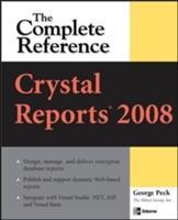 Seller image for Crystal Reports 2008: The Complete Reference for sale by moluna