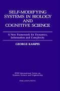 Seller image for Kampis, G: Self-Modifying Systems in Biology and Cognitive S for sale by moluna