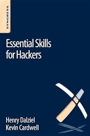 Bild des Verkufers fr Dalziel, H: Essential Skills for Hackers zum Verkauf von moluna