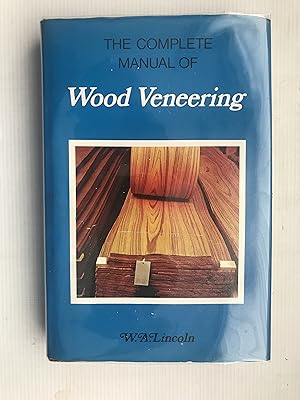 Image du vendeur pour Complete Manual of Wood Veneering mis en vente par Beach Hut Books