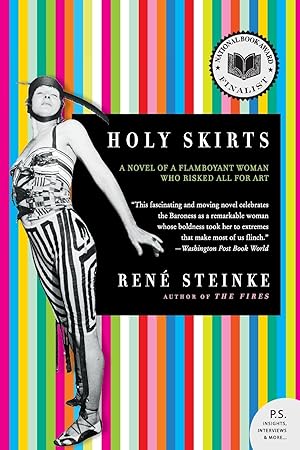 Bild des Verkufers fr Holy Skirts: A Novel of a Flamboyant Woman Who Risked All for Art zum Verkauf von moluna