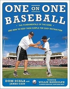 Seller image for One on One Baseball: The Fundamentals of the Game and How to Keep It Simple for Easy Instruction for sale by moluna