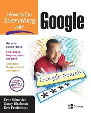Bild des Verkufers fr How to Do Everything with Google zum Verkauf von moluna