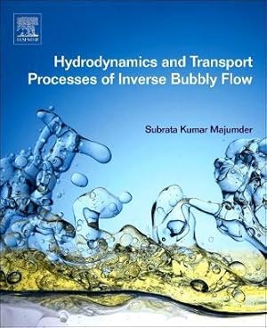 Bild des Verkufers fr Majumder, S: Hydrodynamics and Transport Processes of Invers zum Verkauf von moluna