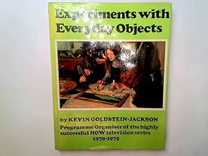 Seller image for Experiments with Everyday Objects for sale by Goldstone Rare Books