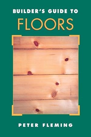 Immagine del venditore per Builder\ s Guide to Floors venduto da moluna