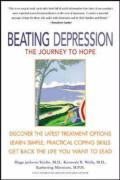 Bild des Verkufers fr Beating Depression: The Journey to Hope zum Verkauf von moluna