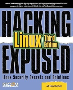 Seller image for Hacking Exposed Linux: Linux Security Secrets and Solutions for sale by moluna
