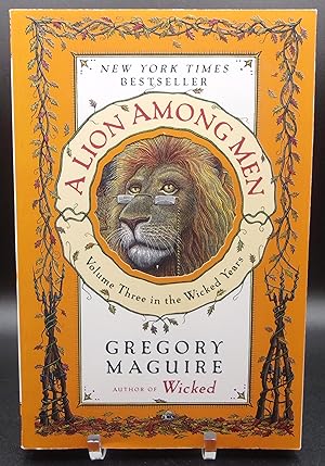 Image du vendeur pour A LION AMONG MEN: Volume Three in the Wicked Years mis en vente par BOOKFELLOWS Fine Books, ABAA