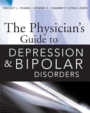 Bild des Verkufers fr The Physician\ s Guide to Depression and Bipolar Disorders zum Verkauf von moluna