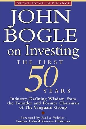 Image du vendeur pour John Bogle on Investing: The First 50 Years mis en vente par moluna