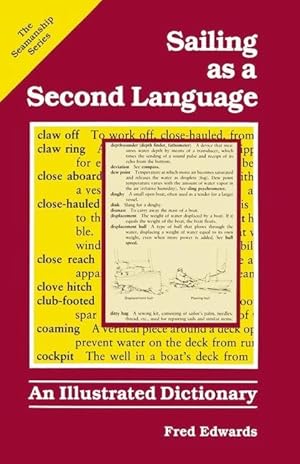 Bild des Verkufers fr Sailing as a Second Language: An Illustrated Dictionary zum Verkauf von moluna