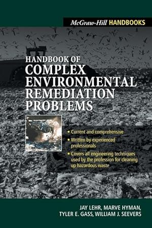 Bild des Verkufers fr Handbook of Complex Environmental Remediation Problems zum Verkauf von moluna