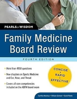 Image du vendeur pour Family Medicine Board Review: Pearls of Wisdom, Fourth Edition mis en vente par moluna