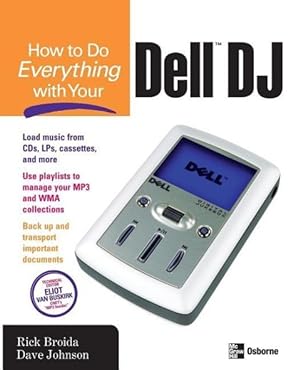 Bild des Verkufers fr How to Do Everything with Your Dell DJ zum Verkauf von moluna