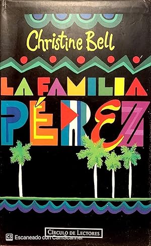 Imagen del vendedor de LA FAMILIA PEREZ a la venta por ALZOFORA LIBROS