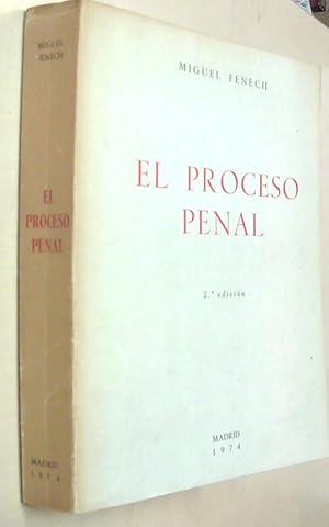 Imagen del vendedor de El proceso penal. 2 edicin a la venta por Librera La Candela