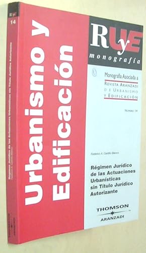 Imagen del vendedor de Rgimen jurdico de las actuaciones urbansticas sin ttulo jurdico autorizante a la venta por Librera La Candela