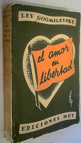 Seller image for El amor en libertad for sale by Librera La Candela