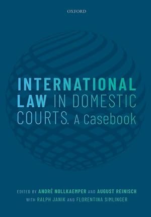 Bild des Verkufers fr International Law in Domestic Courts: A Casebook zum Verkauf von moluna