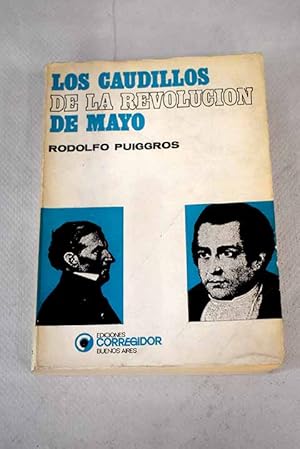 Imagen del vendedor de Los caudillos de la Revolucin de Mayo a la venta por Alcan Libros