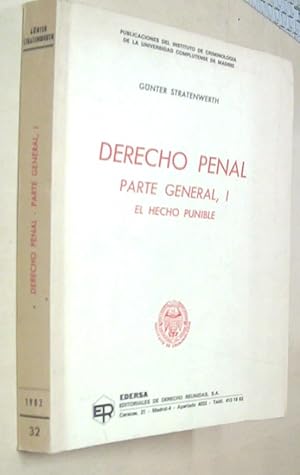 Image du vendeur pour Derecho penal. Parte general, I. El hecho punible mis en vente par Librera La Candela