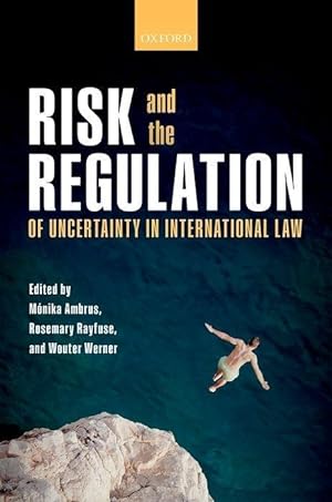 Immagine del venditore per Imagining the Future: Risk and the Regulation of Uncertainty in International Law venduto da moluna