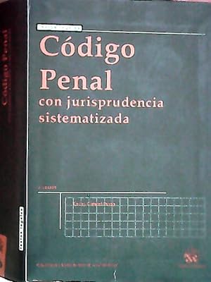 Imagen del vendedor de Cdigo penal : con jurisprudencia sistematizada a la venta por Librera La Candela