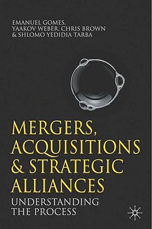 Bild des Verkufers fr Mergers, Acquisitions and Strategic Alliances: Understanding the Process zum Verkauf von moluna