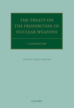 Bild des Verkufers fr The Treaty on the Prohibition of Nuclear Weapons: A Commentary zum Verkauf von moluna