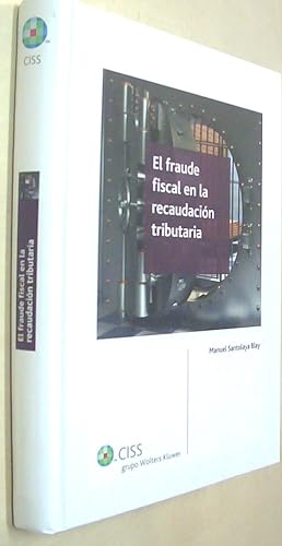 Seller image for El fraude fiscal en la recaudacin tributaria. 2 edicin for sale by Librera La Candela