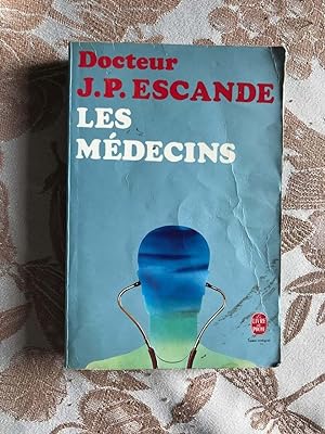 Seller image for Les medecins for sale by Dmons et Merveilles