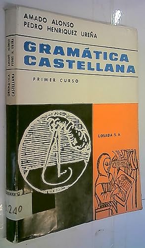 Immagine del venditore per Gramtica Castellana, primer curso. Manual adaptado a los programas vigentes en la enseanza secundaria venduto da Librera La Candela