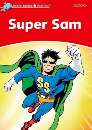 Imagen del vendedor de Wright, C: Dolphin Readers Level 2: Super Sam a la venta por moluna