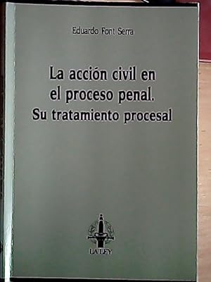 Bild des Verkufers fr La accin civil en el proceso penal zum Verkauf von Librera La Candela