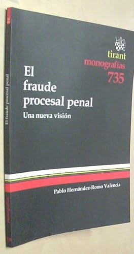 Seller image for El fraude procesal penal. Una nueva visin for sale by Librera La Candela