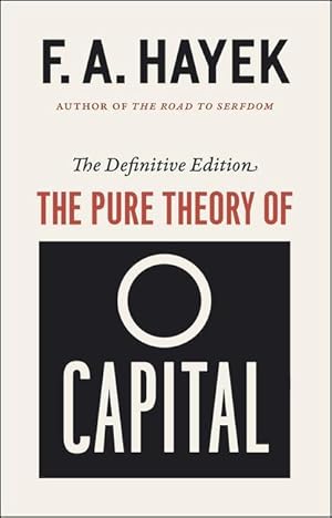 Immagine del venditore per The Pure Theory of Capital, 12 venduto da moluna