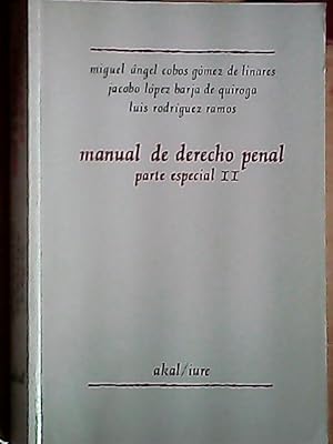 Seller image for Manual de derecho penal : parte especial II for sale by Librera La Candela