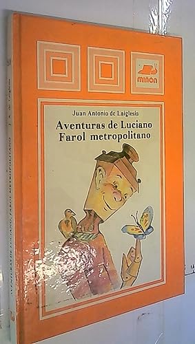 Imagen del vendedor de Aventuras de Luciano, Farol Metropolitano a la venta por Librera La Candela