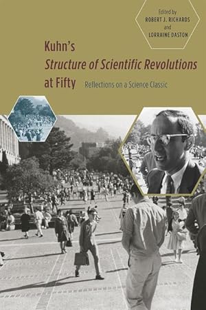 Bild des Verkufers fr Kuhn\ s \ Structure of Scientific Revolutions\ at Fifty zum Verkauf von moluna