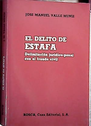 Seller image for Delito de estafa : Delimitacin Jurdico Penal for sale by Librera La Candela