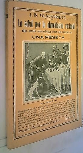 Imagen del vendedor de La salud por la alimentacin racional (qu, cundo, cmo debemos comer para estar sanos) a la venta por Librera La Candela