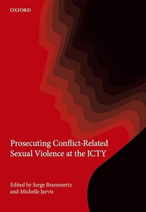 Immagine del venditore per Prosecuting Conflict-Related Sexual Violence at the ICTY venduto da moluna