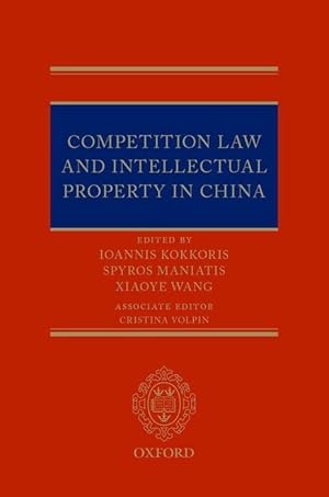 Immagine del venditore per Competition Law and Intellectual Property in China venduto da moluna