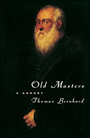 Seller image for Old Masters: A Comedy for sale by moluna