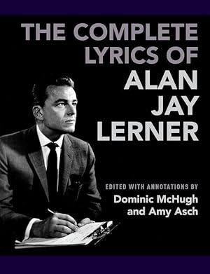 Immagine del venditore per The Complete Lyrics of Alan Jay Lerner venduto da moluna