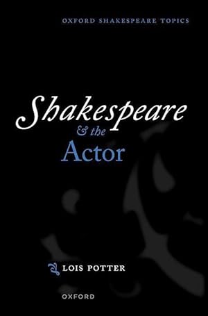 Seller image for Shakespeare and the Actor for sale by moluna