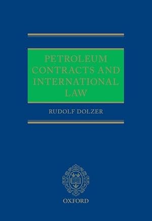 Bild des Verkufers fr Petroleum Contracts and International Law zum Verkauf von moluna