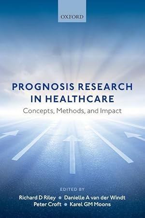 Seller image for Prognosis Research in Health Care: Concepts, Methods, and Impact for sale by moluna